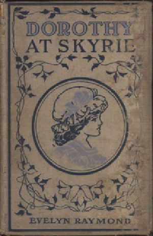 [Gutenberg 41117] • Dorothy at Skyrie